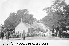 U.S. Army occupies courthouse
